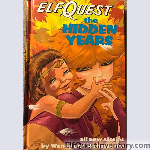 Elfquest the Hidden Years