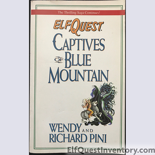 ElfQuest Captives of Blue Mountain
